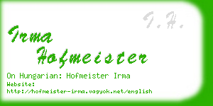irma hofmeister business card